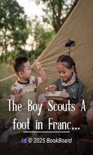 The Boy Scouts Afoot in France