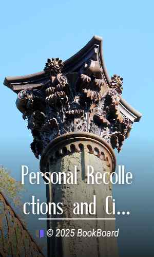 Personal Recollections and Civil War Diary