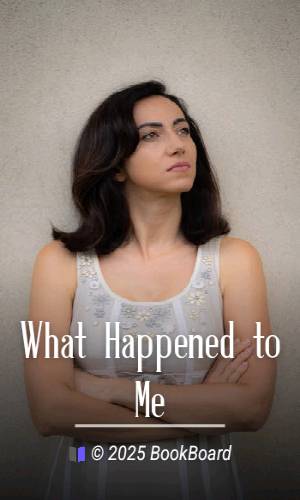 What Happened to Me