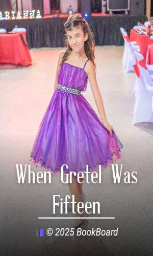 When Gretel Was Fifteen