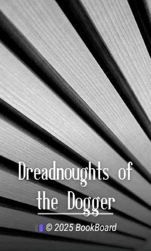 Dreadnoughts of the Dogger