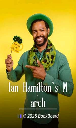 Ian Hamilton`s March