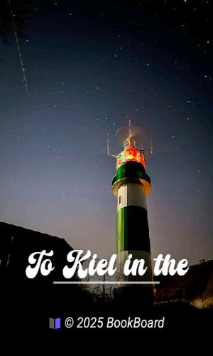 To Kiel in the