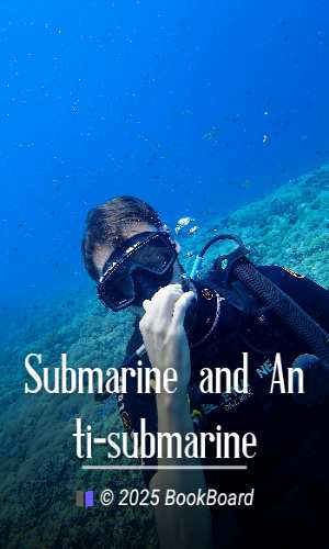 Submarine and Anti-submarine