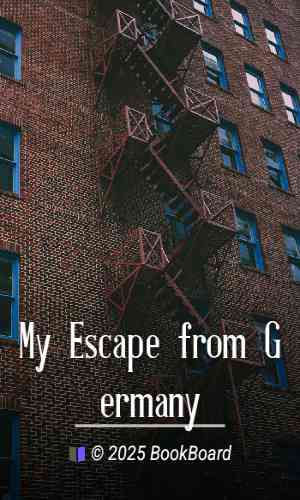 My Escape from Germany