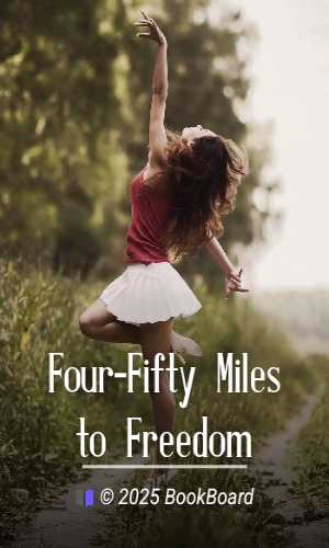 Four-Fifty Miles to Freedom