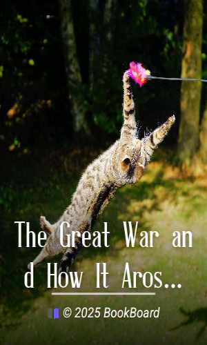 The Great War and How It Arose