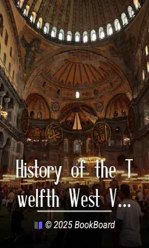 History of the Twelfth West Virginia Volunteer Infantry