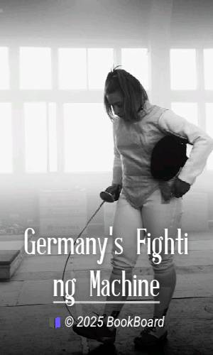 Germany`s Fighting Machine
