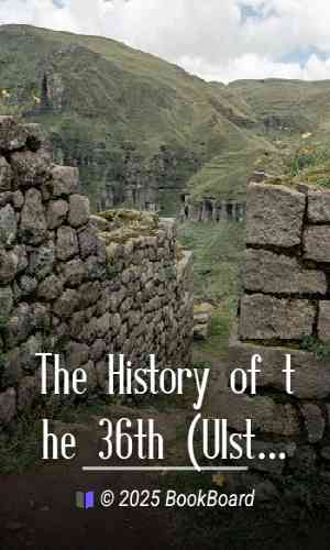 The History of the 36th (Ulster) Division