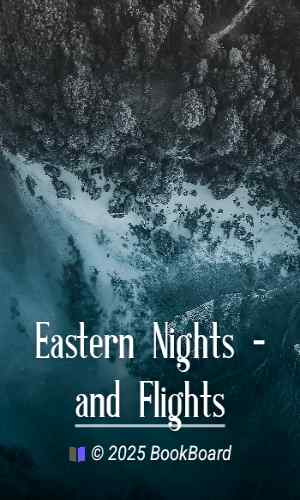 Eastern Nights - and Flights