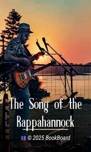 The Song of the Rappahannock