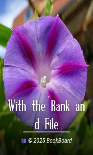 With the Rank and File