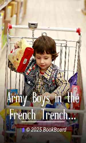 Army Boys in the French Trenches