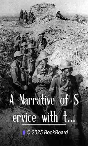 A Narrative of Service with the Third Wisconsin Infantry