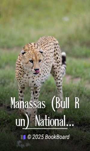 Manassas (Bull Run) National Battlefield Park