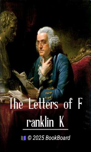The Letters of Franklin K