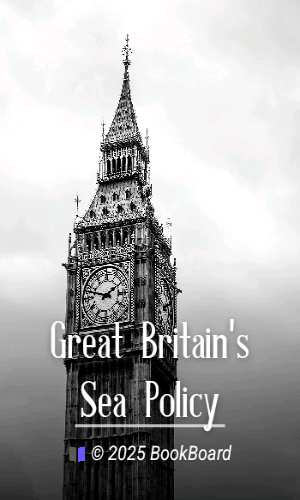 Great Britain`s Sea Policy