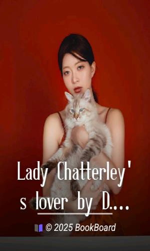 Lady Chatterley`s lover by D. H. Lawrence