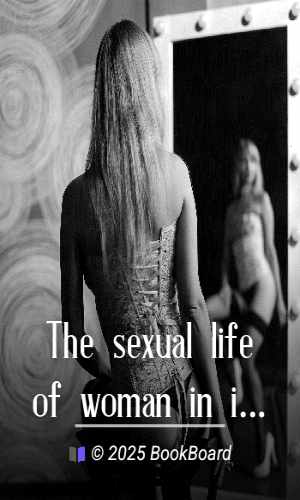The sexual life of woman in its physiological, pathological and hygienic…