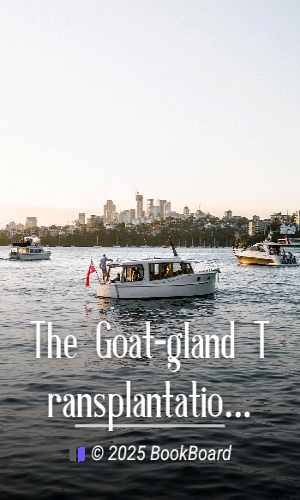 The Goat-gland Transplantation by Sydney Blanshard Flower