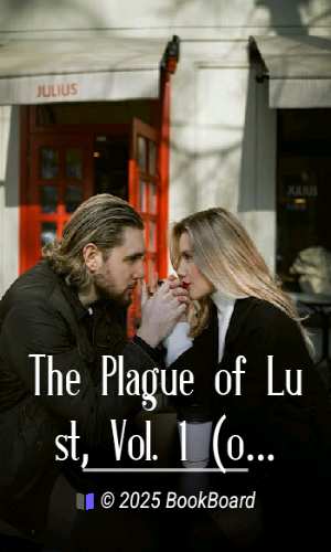 The Plague of Lust, Vol. 1 (of 2) by Julius Rosenbaum