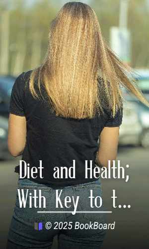 Diet and Health; With Key to the Calories by Lulu Hunt Peters
