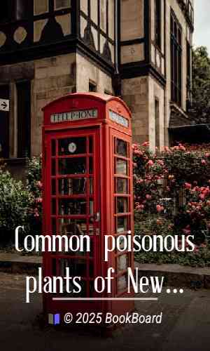 Common poisonous plants of New England by Jr. Heber W. Youngken and Joseph S. Karas