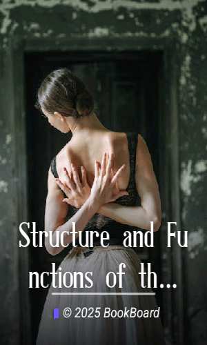 Structure and Functions of the Body by Annette Fiske