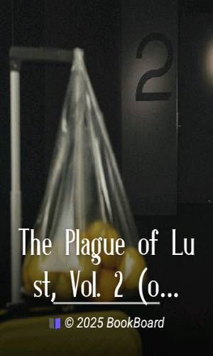 The Plague of Lust, Vol. 2 (of 2) by Julius Rosenbaum