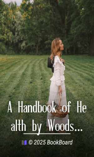 A Handbook of Health by Woods Hutchinson