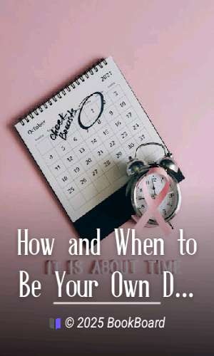 How and When to Be Your Own Doctor by Isabel A. Moser and Steve Solomon