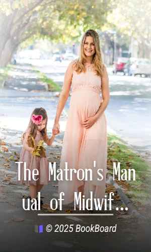 The Matron`s Manual of Midwifery, and the Diseases of Women During Pregnancy…