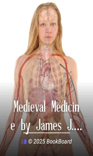 Medieval Medicine by James J. Walsh