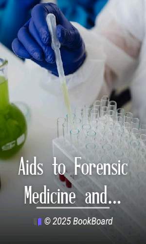 Aids to Forensic Medicine and Toxicology by W. G. Aitchison Robertson