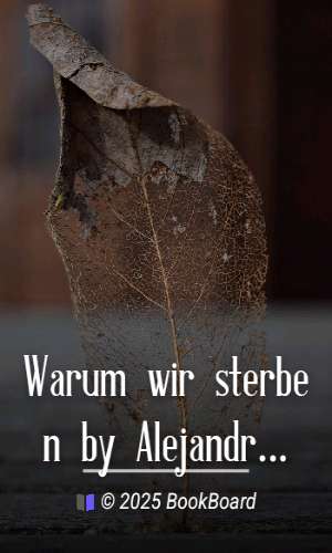 Warum wir sterben by Alejandro Lipschütz