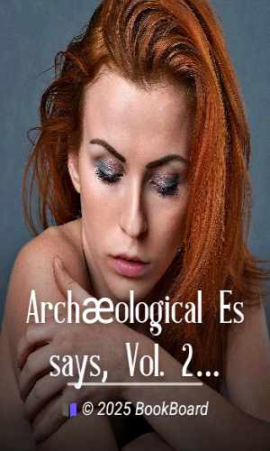 Archæological Essays, Vol. 2 by James Young Simpson