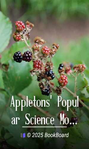 Appletons` Popular Science Monthly, September 1899 by Various