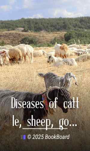 Diseases of cattle, sheep, goats and swine by G. Moussu and Jno. A. W. Dollar