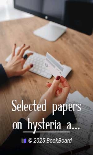 Selected papers on hysteria and other psychoneuroses by Sigmund Freud
