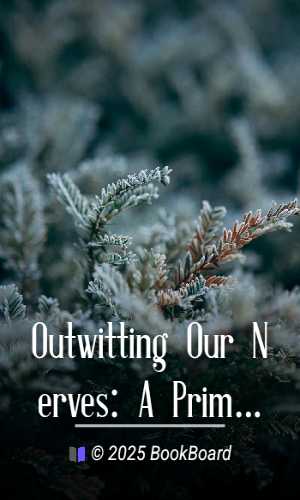 Outwitting Our Nerves: A Primer of Psychotherapy by Jackson and Salisbury