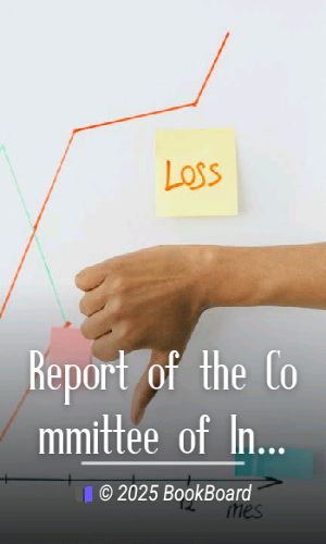 Report of the Committee of Inquiry into the Various Aspects of the Problem of…