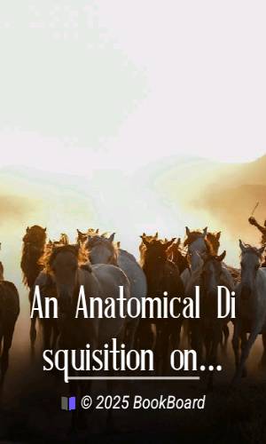 An Anatomical Disquisition on the Motion of the Heart & Blood in Animals by Harvey