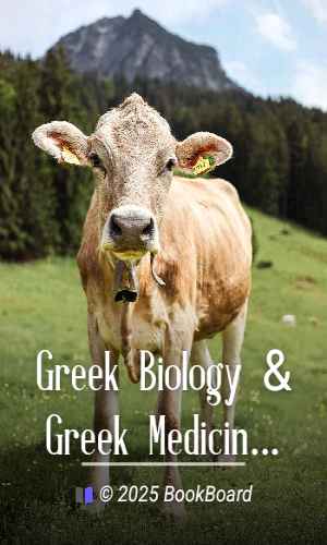 Greek Biology & Greek Medicine by Charles Singer