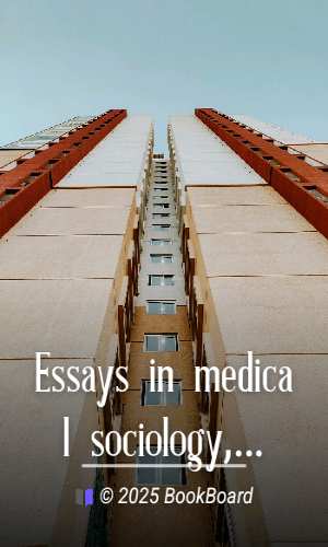 Essays in medical sociology, Volume 1 (of 2) by Elizabeth Blackwell