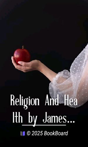 Religion And Health by James J. Walsh