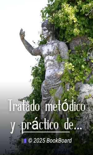 Tratado metódico y práctico de Materia Médica y de Terapéutica, tomo segundo