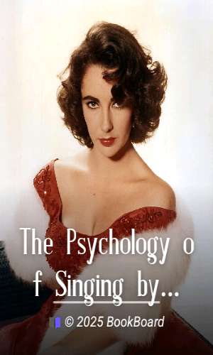 The Psychology of Singing by David C. Taylor