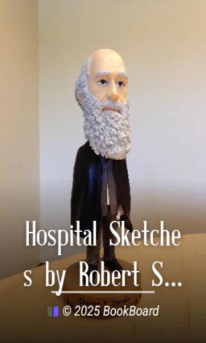 Hospital Sketches by Robert Swain Peabody