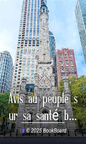 Avis au peuple sur sa santé by S. A. D. Tissot